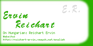 ervin reichart business card
